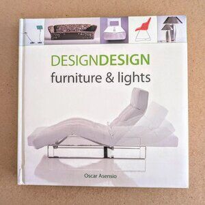 DesignDesign: Furniture & Lights by Oscar Asensio, 1st edition